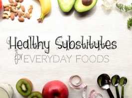 Healthy Substitutes for Everyday Foods