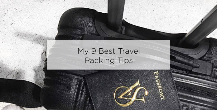 9 best travel packing tips