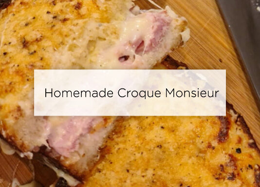 homemade croque monsieur